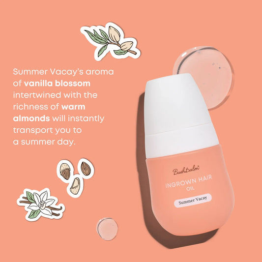 BUSHBALM- Ingrown Hair + Pre-Post Wax Oil (Summer Vacay - Exclusive)-30ml